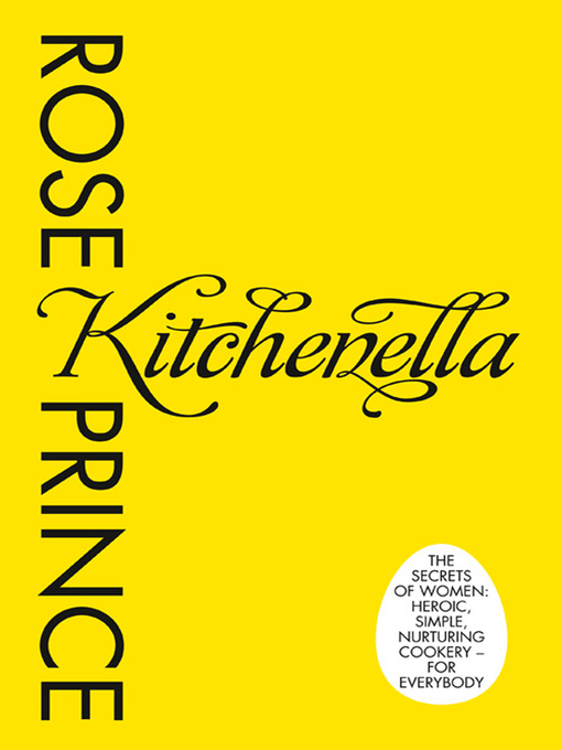 Title details for Kitchenella by Rose Prince - Available